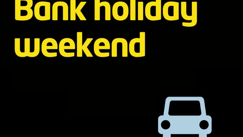 Bank holiday weekend check before you travel. Be prepared every single journey.